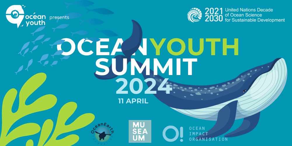 Ocean Youth Summit 11 April 2024